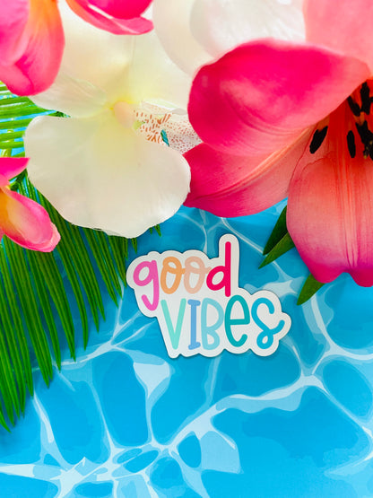 Good Vibes MATTE Finish Sticker