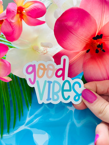 Good Vibes MATTE Finish Sticker