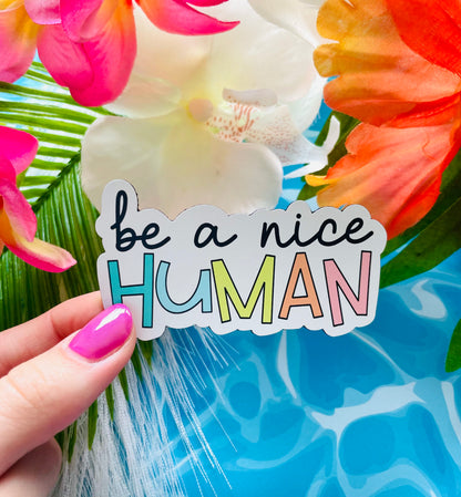 Be a Nice Human MAGNET