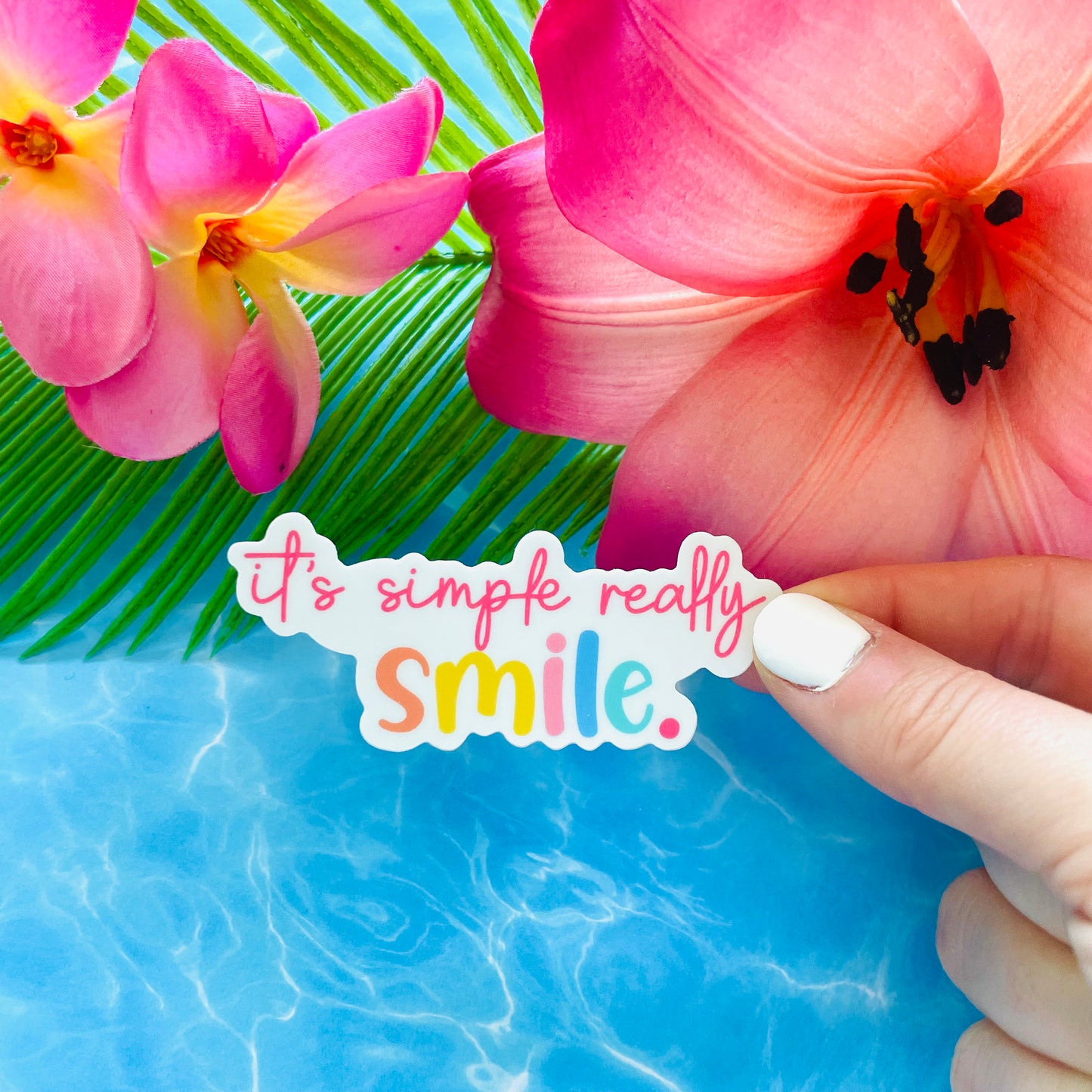 It's Simple Really, Smile MATTE Finish Sticker