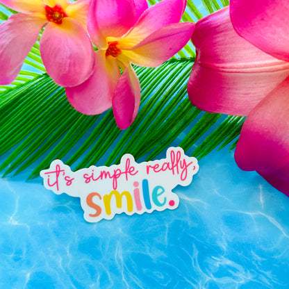 It's Simple Really, Smile MATTE Finish Sticker