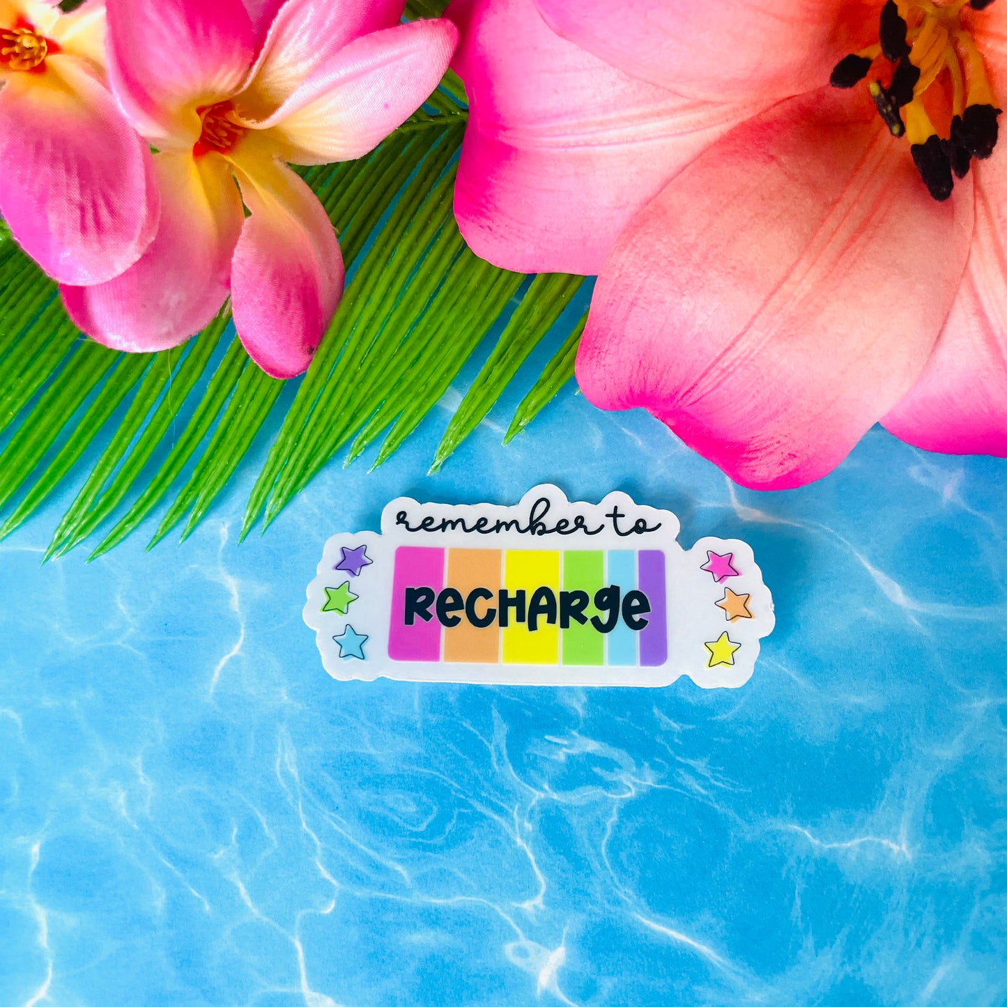 Remember to Recharge CLEAR Backed Matte Finish Sticker