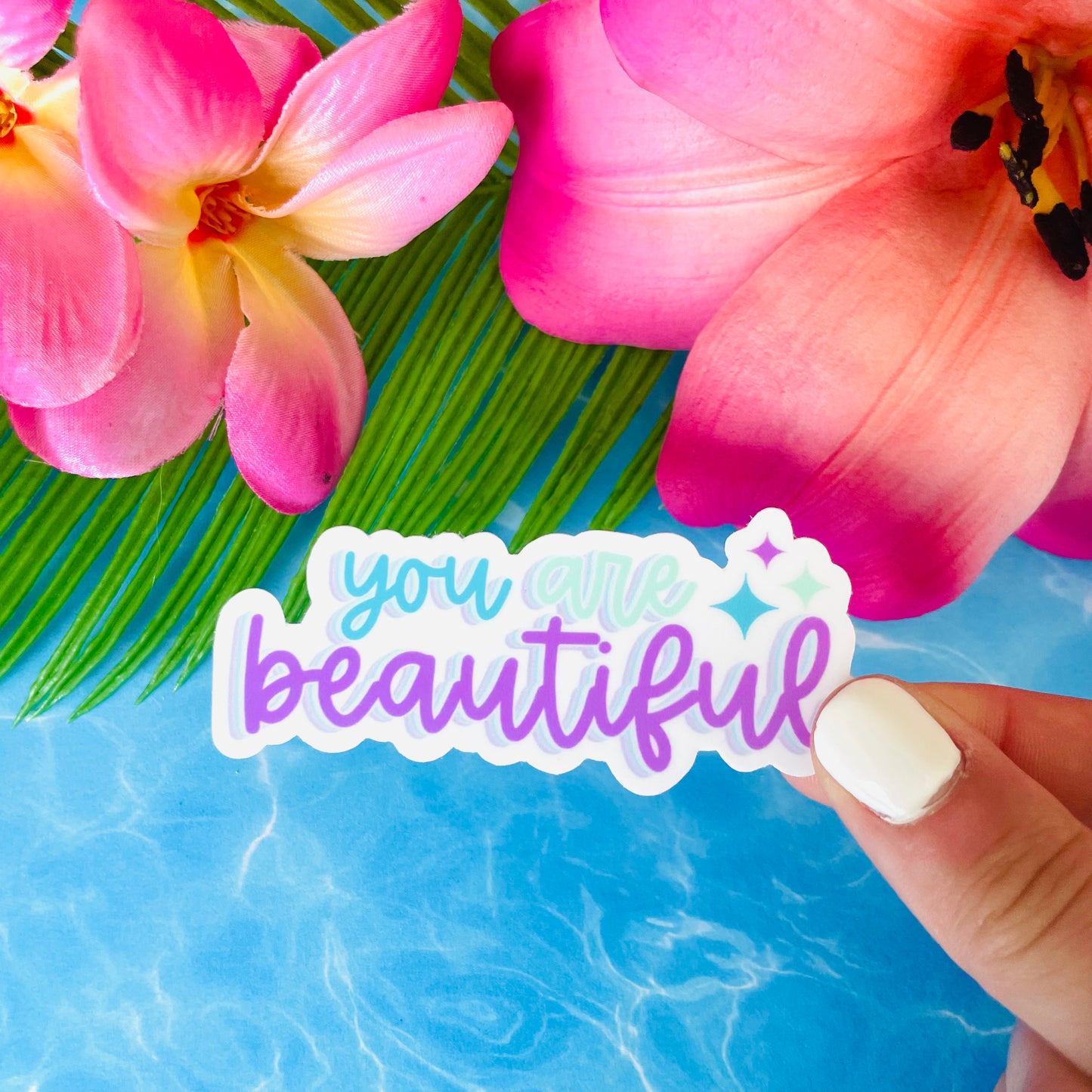 You Are Beautiful MATTE Finish Sticker