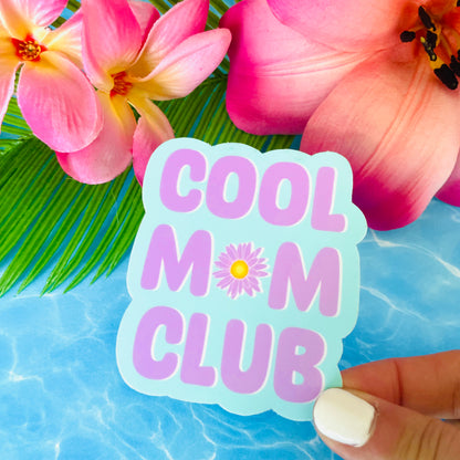 Cool Mom Club MATTE Finish Sticker