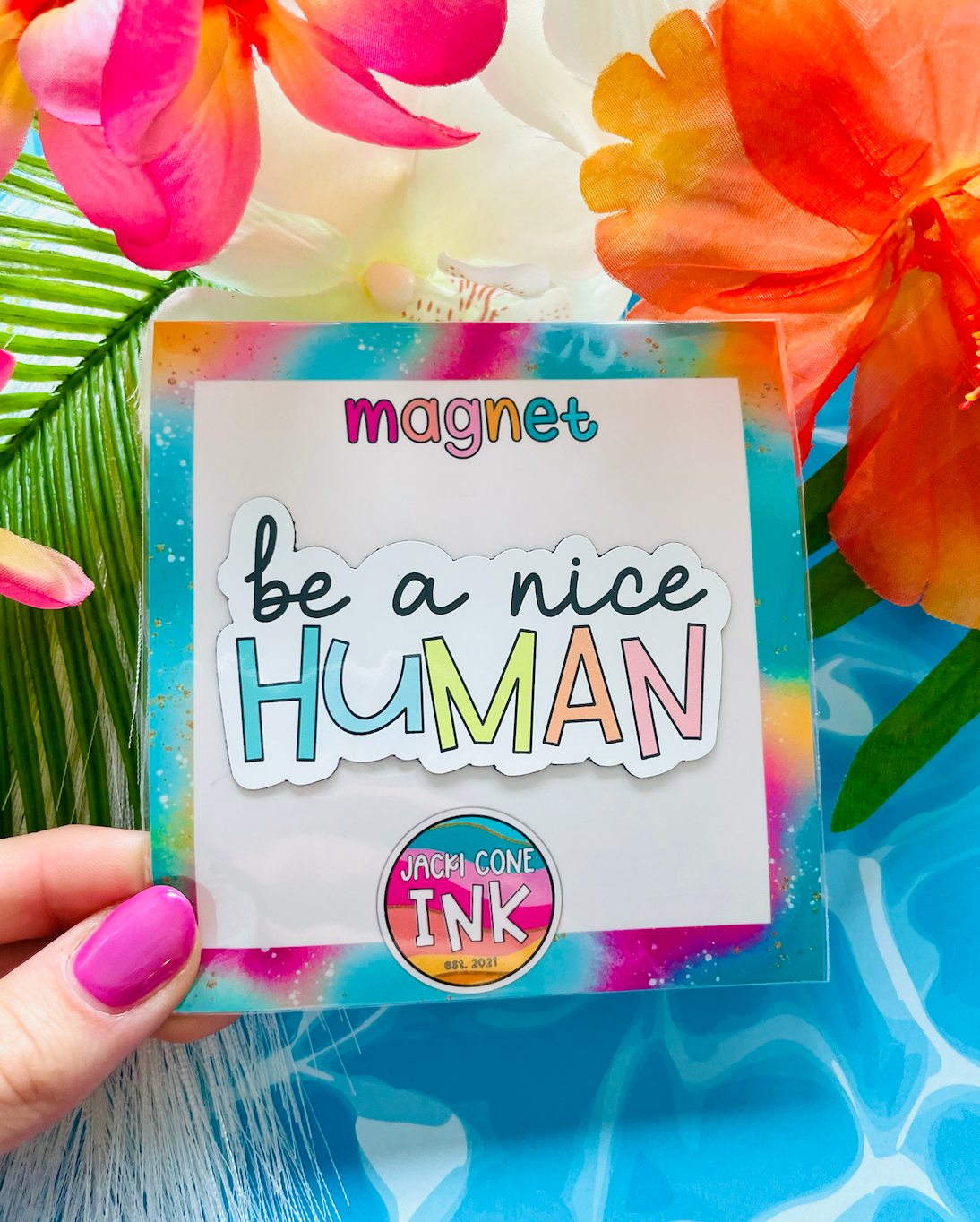 Be a Nice Human MAGNET