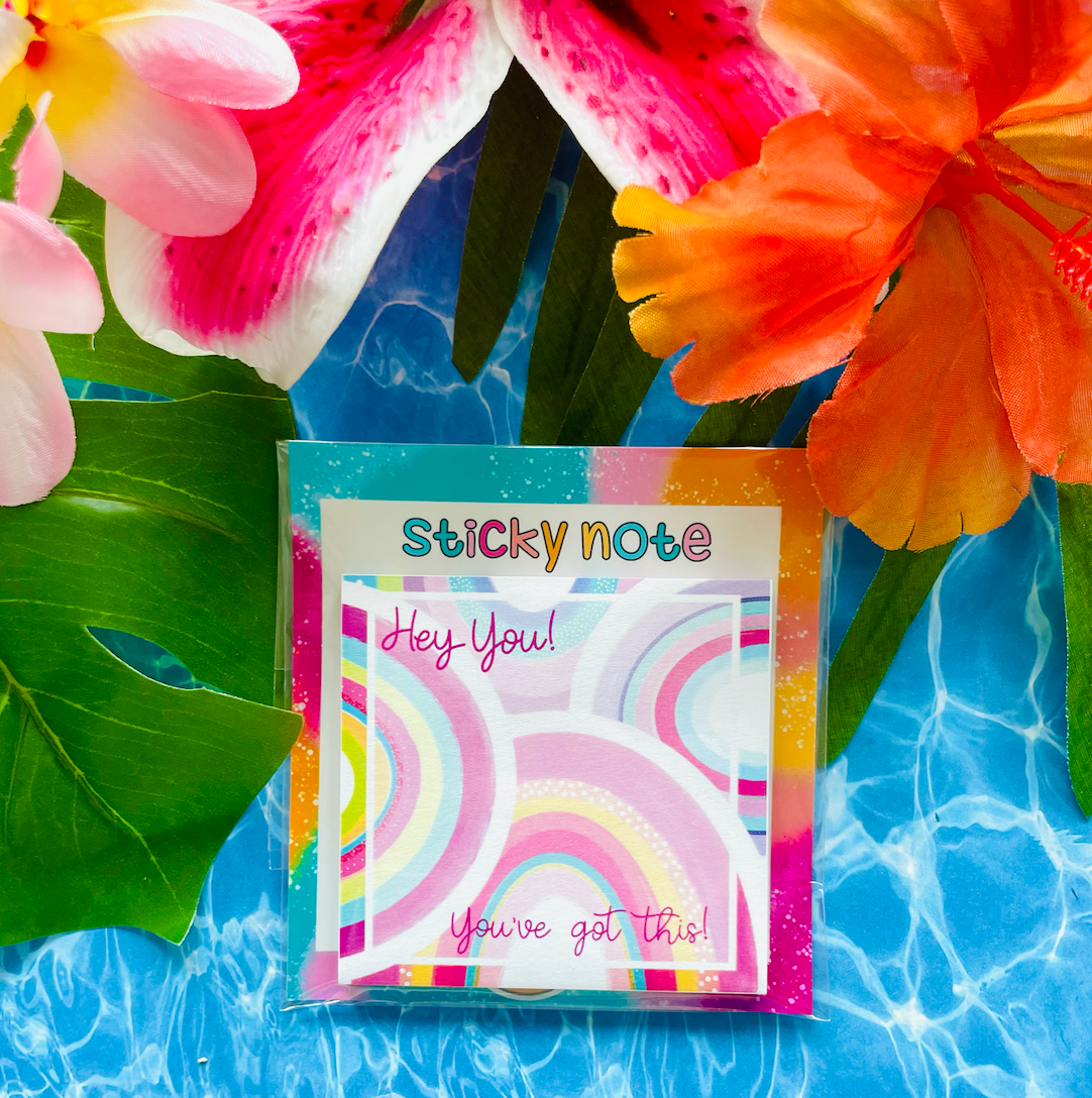 Hey You! You've Got This! Sticky Notes