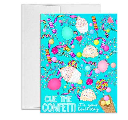 Cue the Confetti! It's Your Birthday GLOSSY Greeting Card