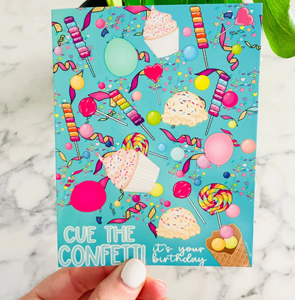 Cue the Confetti! It's Your Birthday GLOSSY Greeting Card