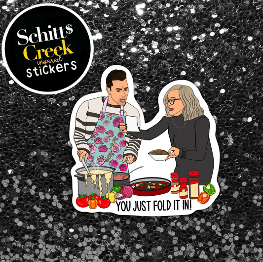 Fold in the Cheese Schitt's Creek Inspired MATTE Finish Sticker